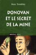 Donovan et le secret de la mine